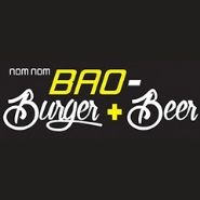 Nom Nom Bao Burger and Beer